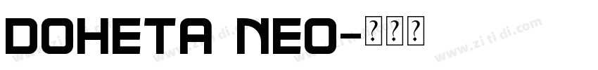 Doheta neo字体转换